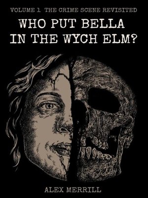 cover image of Who Put Bella In the Wych Elm? Volume1